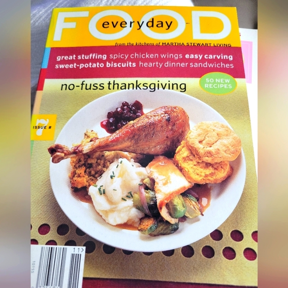 Everyday Food from the kitchens of Martha Stewart Living ISSUE #7